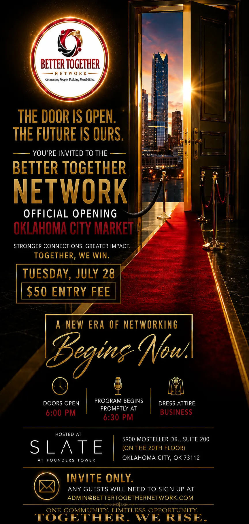 Better Together Network Official Opening flyer — Oklahoma City Market, Tuesday July 28, $50 entry fee, hosted at Slate at Founders Tower
